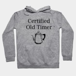 Certified Old Timer Hoodie